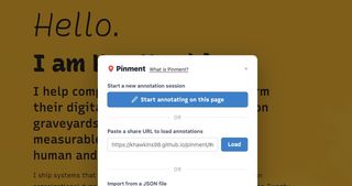 Pinment startup modal overlaying a webpage, showing three options: a Start annotating button, a text field to paste a share URL, and an Import from JSON file option.